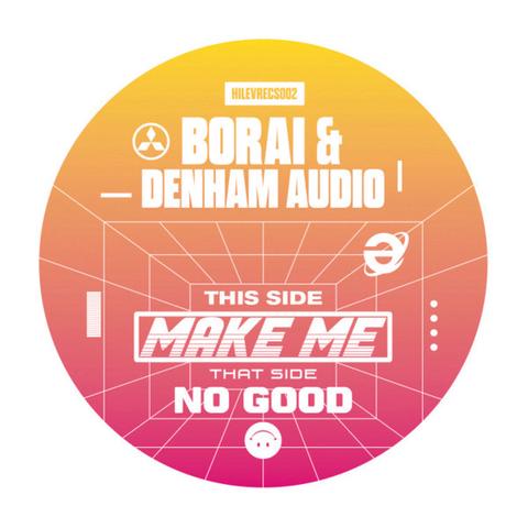 Borai & Denham Audio - Make Me (Soulecta Dub)