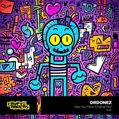 Ordonez - Way You Move (Original Mix)